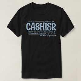 Respektera kassören t shirt