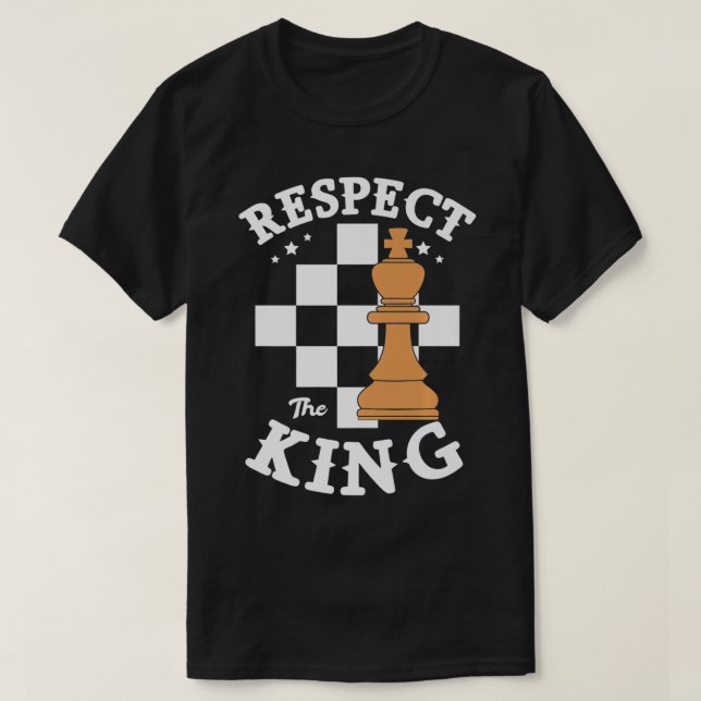 Respektera Kung Chess Player Board Game Grandmast T Shirt (Design framsida)