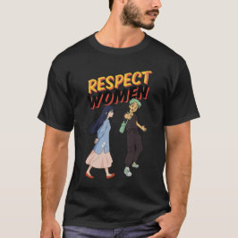 Respektera Kvinnor – Empowerment T-shirt för Honom