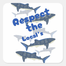 RESPEKTERA LÅSEN, SHARKS FAMILJEVÄNDNING NÄRA FYRKANTIGT KLISTERMÄRKE