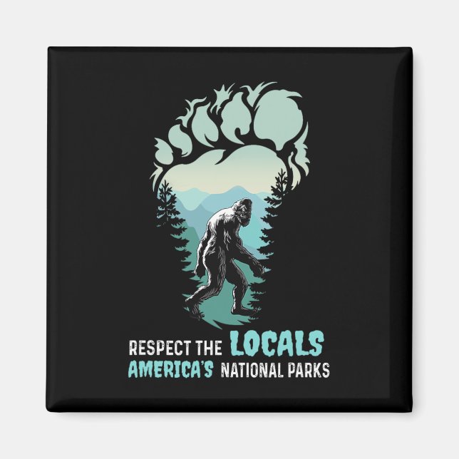 Respektera Lokaler Bigfoot Sasquatch Amerikas Nat Magnet (Framsidan)