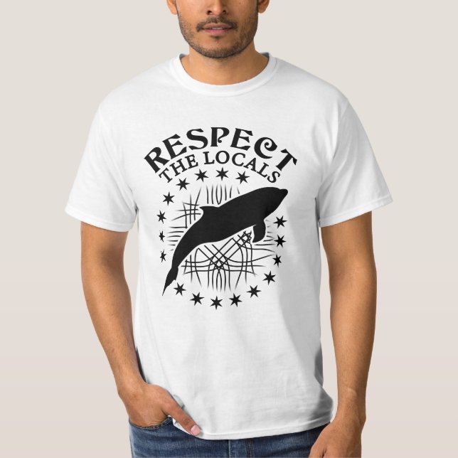 Respektera lokalerna - notan för delfiner Älskare T Shirt (Framsida)