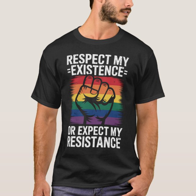 Respektera Min Tillvaro Eller Förvänta Dig Min Mot T Shirt (Framsida)