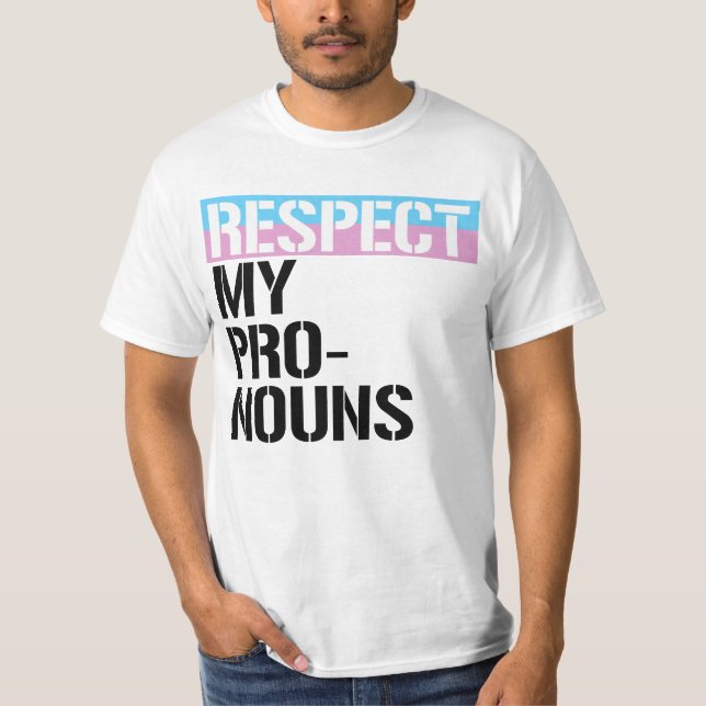 Respektera mina pronomen t shirt (Framsida)
