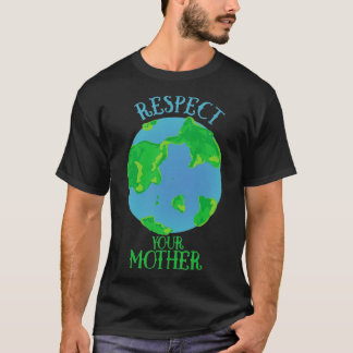 Respektera mor-jorden1 t shirt
