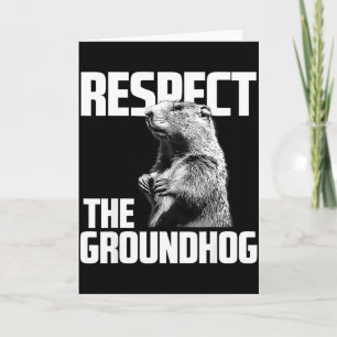 Respektera Murmeldagen Ground Hog Day Kort