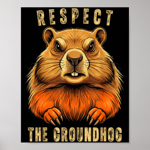 Respektera Murmeldagen Rolig Groundhog Day Murmeld Poster