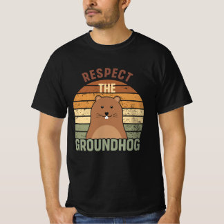 Respektera Murmeldagen Rolig Groundhog Day T Shirt