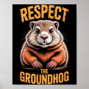 Respektera Murmeldagen Rolig Punxsutawney Phil Hög Poster