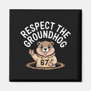 Respektera Murmeldjuret Roligt 67 Meme Sex Sju Gro Magnet