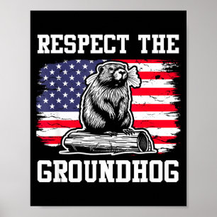 Respektera Murmeldjuret Usa Amerikansk Flagga Murm Poster