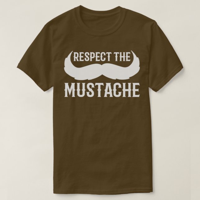 Respektera Mustache gentleman Gift T Shirt (Design framsida)