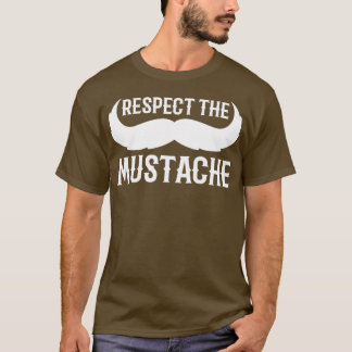 Respektera Mustache gentleman Gift T Shirt