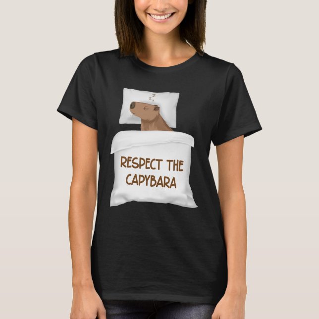 Respektera Officiellen Capybara Slee i naturen T Shirt (Framsida)