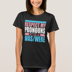 Respektera Pridet LGBTQ 1 (Mina pronouns Trans) T Shirt