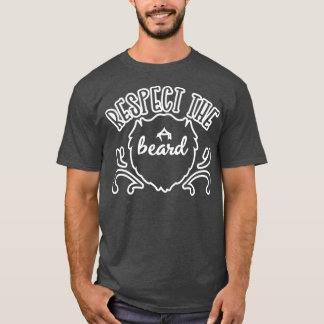 Respektera skägget Fars dag för Pappa 1 T Shirt