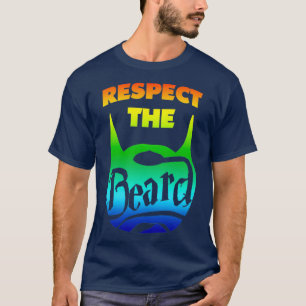 Respektera Sparan för Älskare av skägg (Beard Colo T Shirt