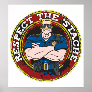 Respektera "Stache Police Officer" Poster
