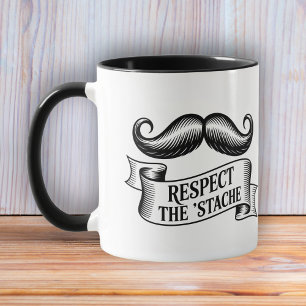 Respektera ’Stache Rolig Mustaschälskare Mugg