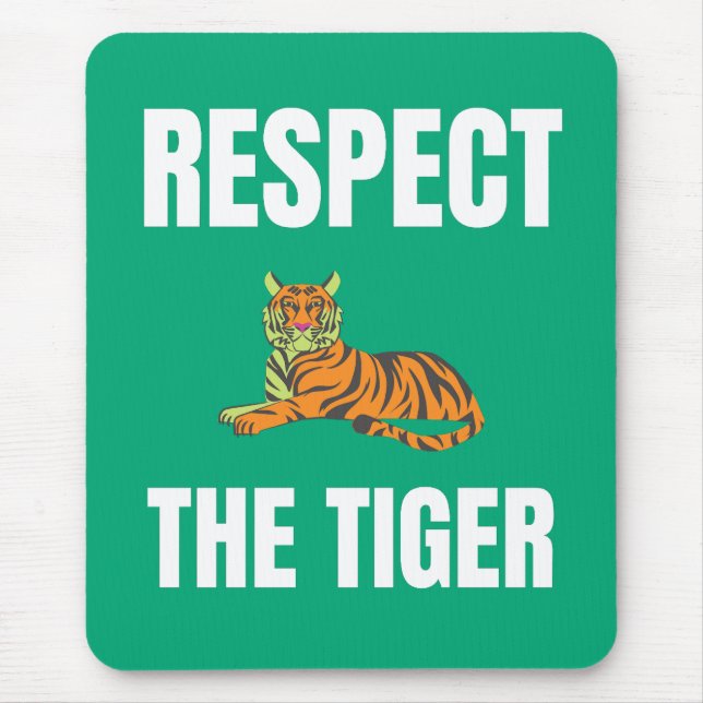 Respektera tigern musmatta (Framsidan)