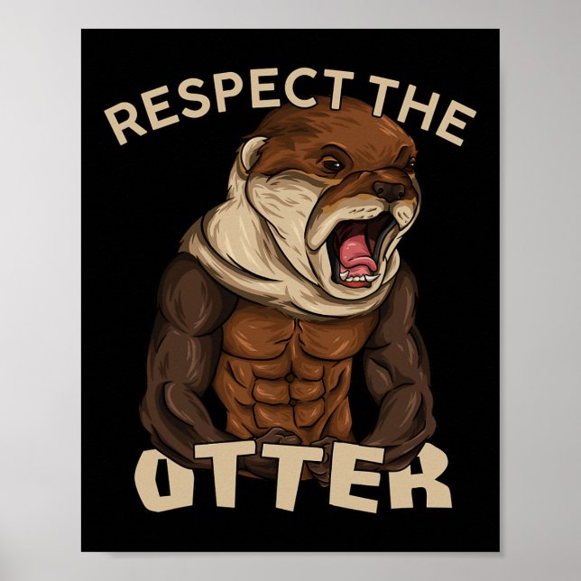 Respektera Uttern - Kroppsbyggare för Muskelstyrka Poster (Framsidan)