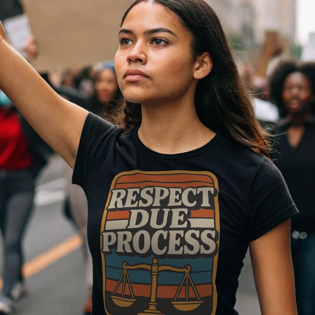 Respektera vederbörlig Processaa - ställ dig upp f T Shirt (Skapare uppladdad)