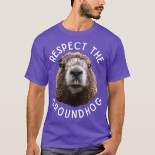 Respekterar Groundhog Day Photo Wood Rodent Funny T Shirt