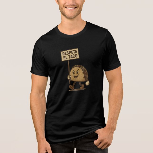 Respeta el Taco, respektera Taco T Shirt (Framsida)