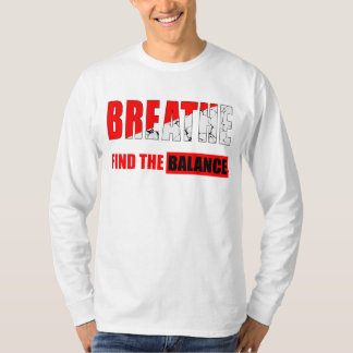 Respira y encuentra el equilibrio Camiseta T Shirt
