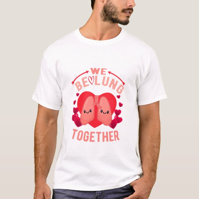 Respiratorisk terapeut Ett par vi är ihop. T Shirt (Framsida)