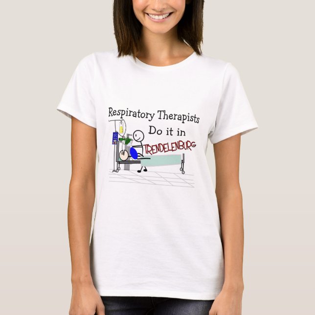 Respiratoriska terapeuter gör det i Trendelenburg T-shirt (Framsida)