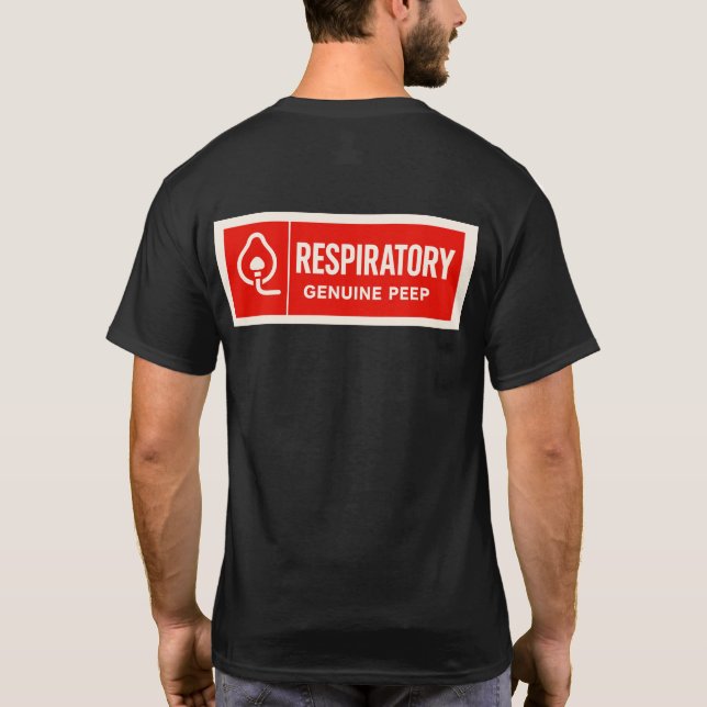 RESPIRATORY PEEPS T SHIRT (Baksida)