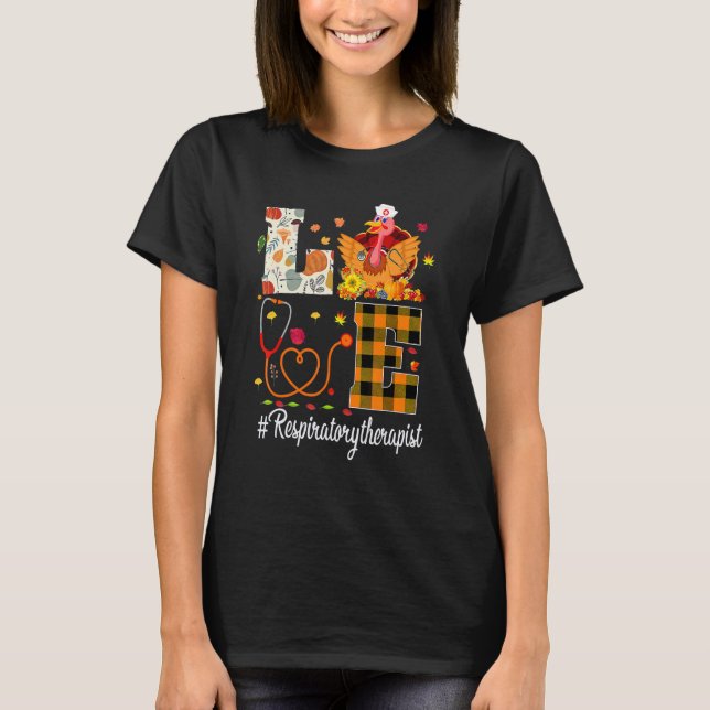 Respiratory Therapist Love Thanksgiving Leopard  T T Shirt (Framsida)