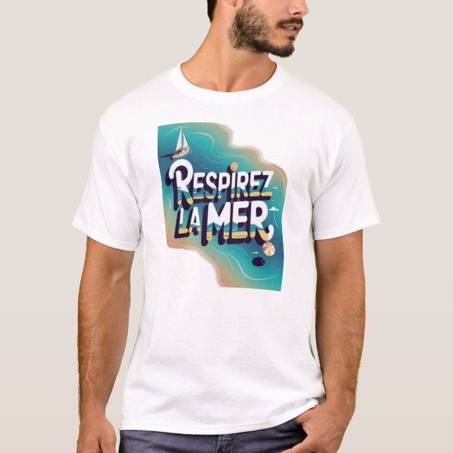 Respirey la mer t shirt (Framsida)