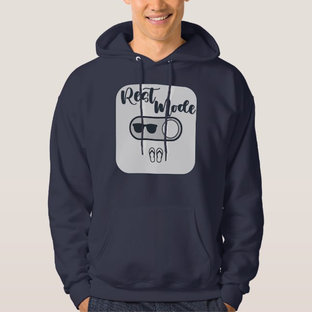 Rest Mode Activated Shirt – Relax Lifestyle Design Hoodie (Framsida)