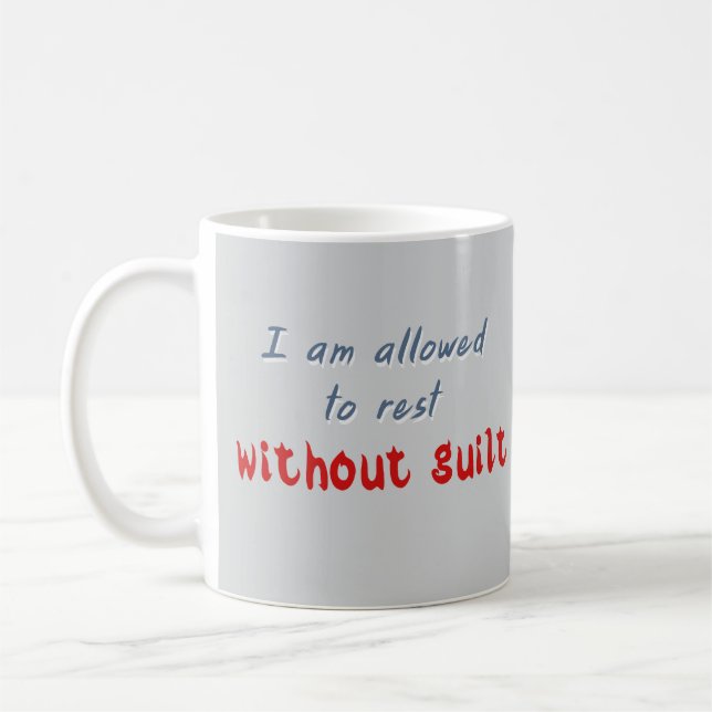 Rest without Guilt Mental Health Affirmation Kaffemugg (Vänster)