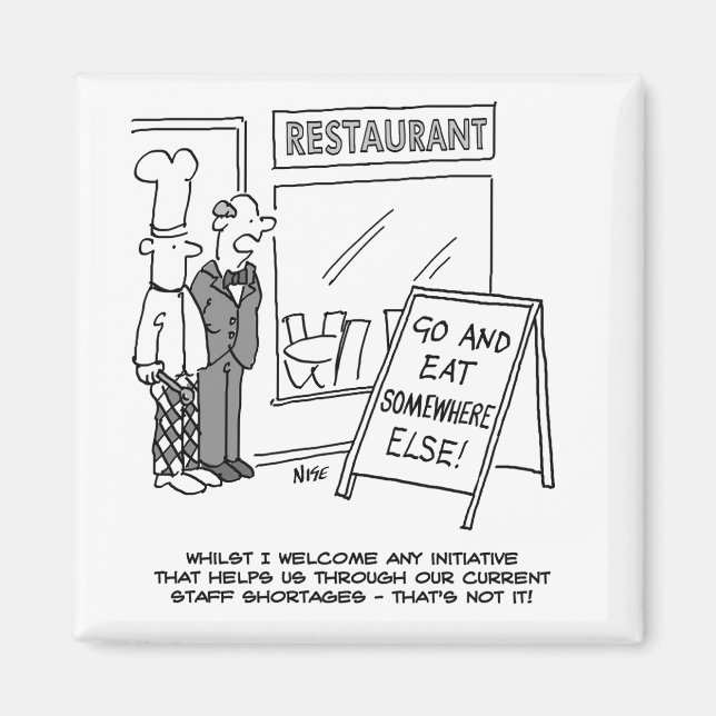 Restauranger Workers Hospitality. Brist på kockar Magnet (Framsidan)