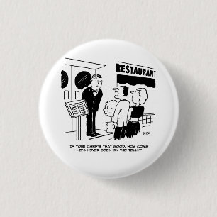 Restaurant Chef finns inte på tv Funny Button Badg Knapp