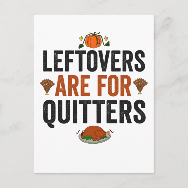 Rester är för Uppgivare Rolig Thanksgiving Höst Vykort (Framsida)