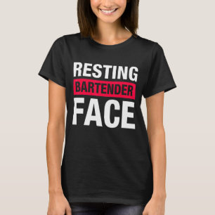Resterande Bartender Ansikte Bartending 1 T Shirt