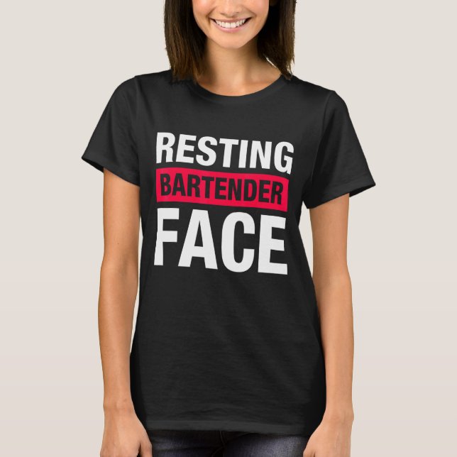 Resterande Bartender Ansikte Bartending 1 T Shirt (Framsida)
