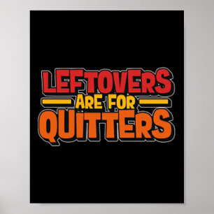 Resterande Mat Är För Uppgivare Mat Minimalist Poster