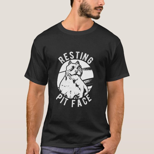 Resterande Pit Ansikte Pittie Pitbull Hundägare Pe T Shirt (Framsida)