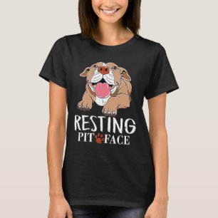 Resterande Pit Ansikte Shirt Funny Pitbull Älskare T