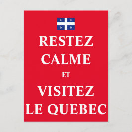 Restez calme et visitez le Québec Vykort