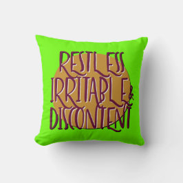 Restless Irritable & Discontent Recovery Slogan Kudde