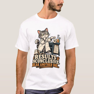 Resultatet är inte avgörande. Knäck en till T Shirt