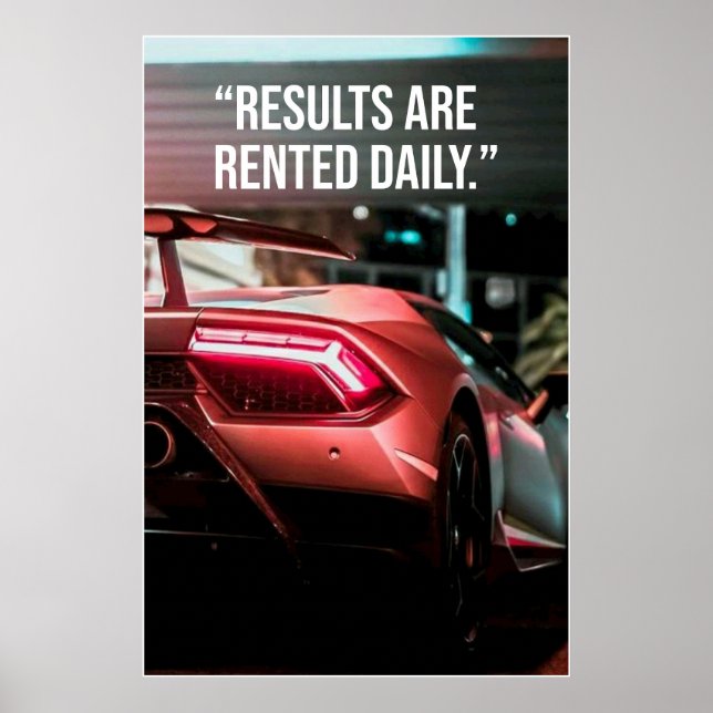 Results Are Rented Daily Car Quote Poster (Framsidan)