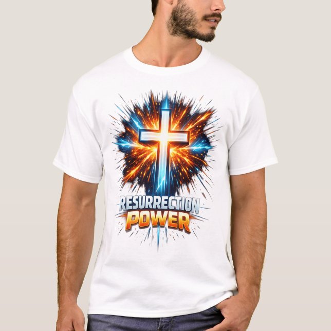 Resurrection Power Christian Cross T-Shirt  (Framsida)
