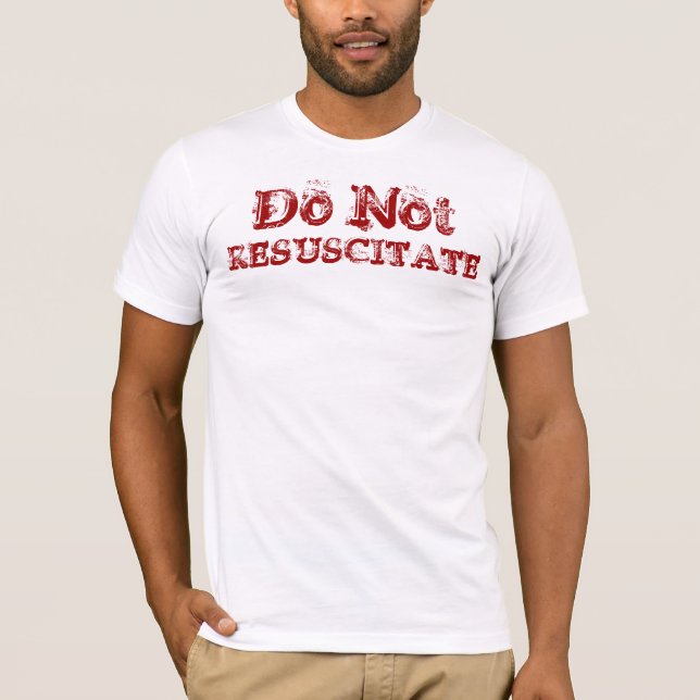 Resuscitate inte skjortan tee shirt (Framsida)
